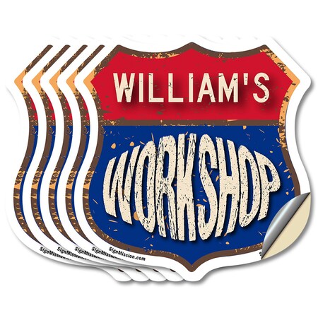 Signmission William's Workshop, 4 inch X 4 inch, Vinyl Decal, 5PK SHI-D-5PACK-4-489-WILLIAM