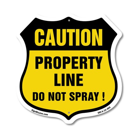Signmission No Spray Shield Sign Caution Property Li, 12 Inch X 12 Inch, Aluminum Metal Sign SHI-A-12-404