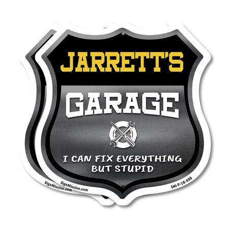 Signmission Jarrett's Garage I Can Fix Everything But Stupid, 18 inch X 18 inch, Plastic Sign, 2PK SHI-P-2PACK-18-490-JARRETT