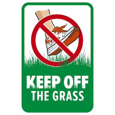 Lyle Keep Off The Grass (with no walking graphic), 12x18, Diamond Grade, White G-2784-DG_12x18