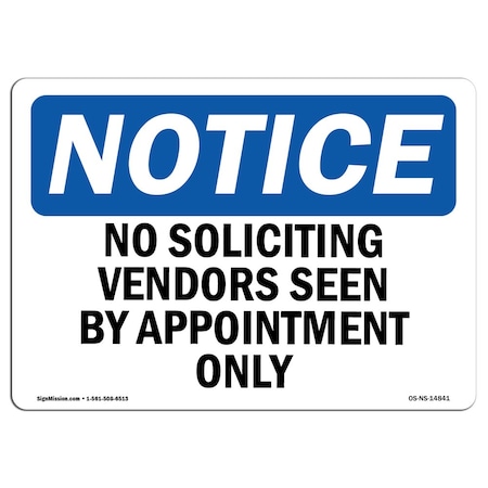 Signmission No Soliciting Vendors Seen By Appointment Only , 5 Inch X 3.5 Inch, Decal OS-NS-D-35-L-14841