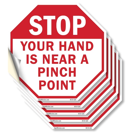Signmission Stop Your Hand Is Near a Pinch Poin, 6 inch X 6 inch, Vinyl Decal, 5PK OC-D-5PACK-6-126
