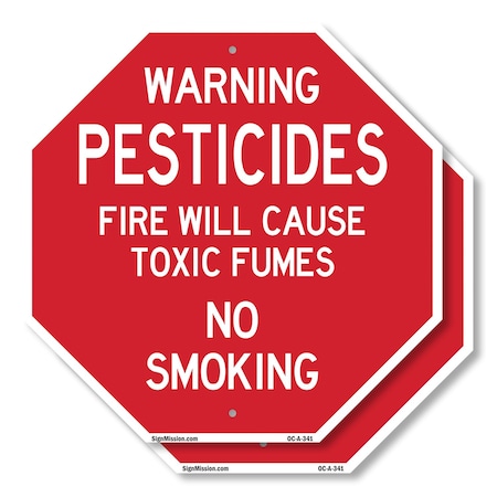 Signmission Warning Pesticides Fire Will Cause, 10 inch X 10 inch, Aluminum Metal Signs, 2PK OC-A-2PACK-10-341