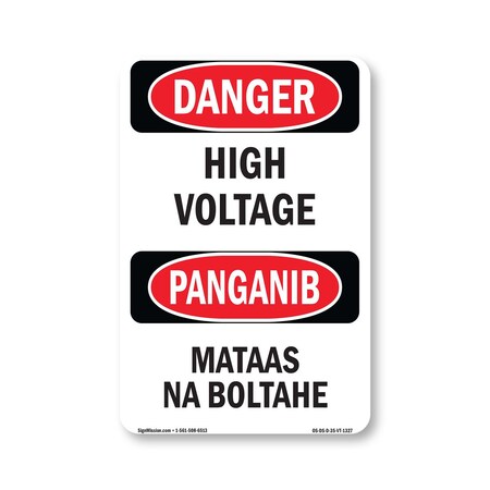 Signmission Safety Sign, OSHA Danger, 5" Height, High Voltage Bilingual, D-35-VT-1327 OS-DS-D-35-VT-1327