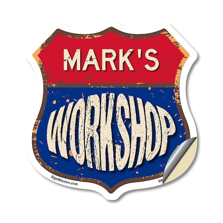 Signmission Mark's Workshop, 18 Inch X 18 Inch, Vinyl Decal SHI-D-18-489-MARK