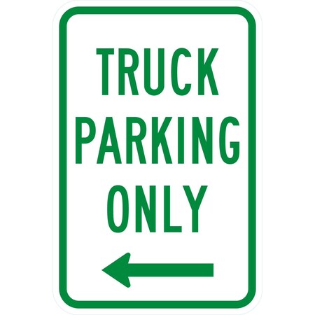 Lyle Truck Parking <--, 12x18, High Intensity Prismatic, White G-3960-HI_12x18