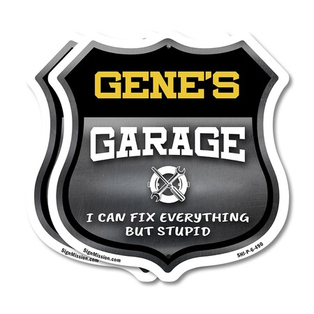 Signmission Gene's Garage I Can Fix Everything But Stupid, 6 inch X 6 inch, Plastic Sign, 2PK SHI-P-2PACK-6-490-GENE