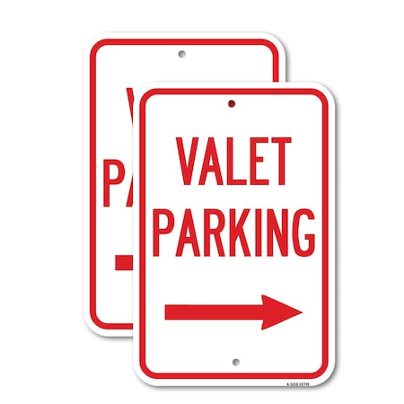 Signmission Valet Parking with Right Arrow, 18'' X 24'' 2 Signs, Heavy Gauge Aluminum, 2PK A-1824-2PACK-22749
