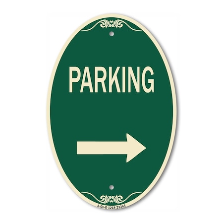 Signmission Parking Sign Right Arrow, 12 Inch X 18 Inch Architectural Oval, Heavy Gauge Aluminum A-OV-G-1218-23364