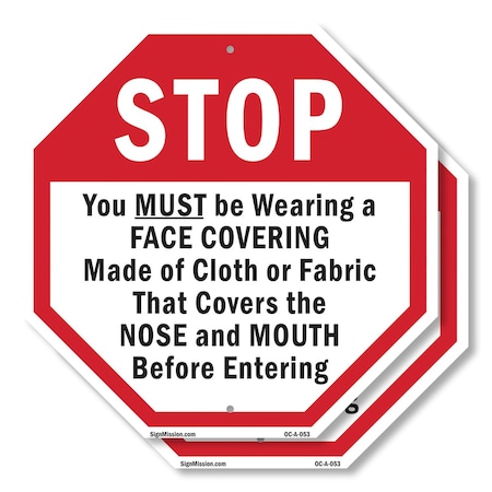 Signmission Stop You Must Be Wearing a Face Cov, 18 inch X 18 inch, Plastic Sign, 2PK OC-P-2PACK-18-53