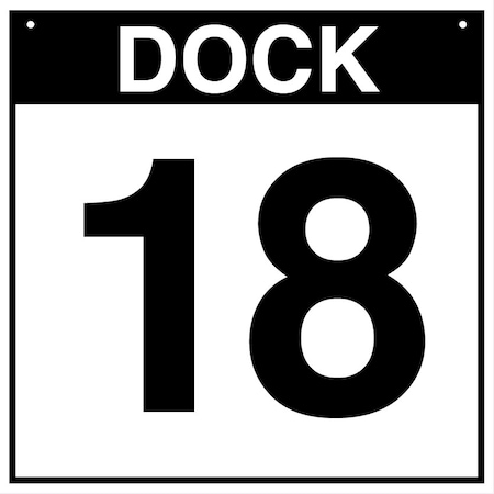 5S Supplies Loading Dock 18 Sign - ALM - 24in x 24in DOCK18-ALM-2424