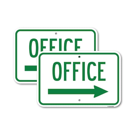 Signmission Office With Right Arrow, 12'' X 18'' 2 Signs, Heavy Gauge Aluminum, 2PK A-1218-2PACK-24916