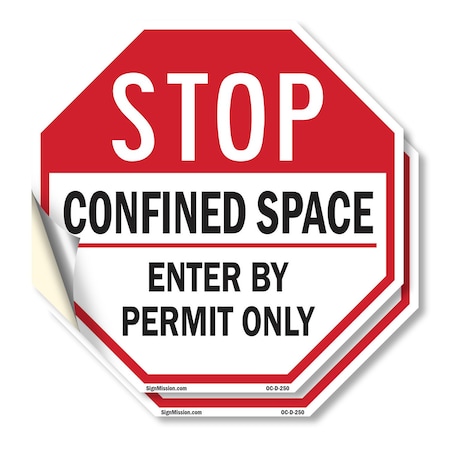 Signmission Stop Confined Space Enter by Permit, 4 inch X 4 inch, Vinyl Decal, 2PK OC-D-2PACK-4-250