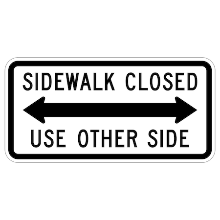 Sign Solutions Usa Traffic Sign, 24 in Width, Aluminum Sign, Horizontal Rectangle DUS12HWT2412R9-10