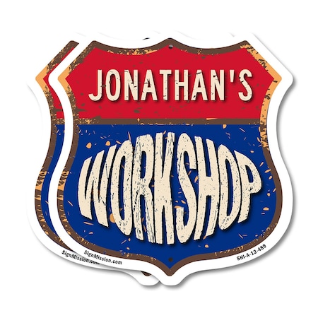 Signmission Jonathan's Workshop, 12 inch X 12 inch, Aluminum Metal Sign, 2PK SHI-A-2PACK-12-489-JONATHAN