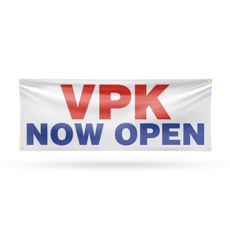 Signmission VPK Now Open, 18 Inch x 48 Inch, Vinyl Banner B-30919