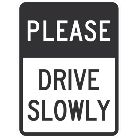Lyle Please Drive Slowly, 18x24, Engineer Grade, White G-10265-EG_18x24