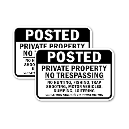 Signmission Posted Private Property No Trespassing No Hunting, Fish, 12'' X 18'', Heavy Gauge Aluminum, 2PK A-1218-2PACK-2874