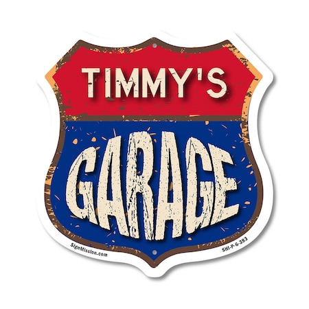 Signmission Timmy's Garage, 6 Inch X 6 Inch, Plastic Sign SHI-P-6-383-TIMMY