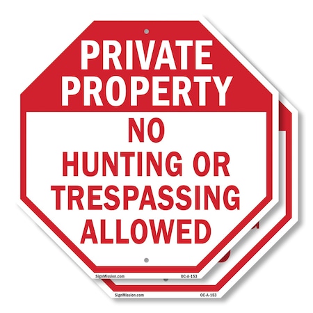 Signmission Private Property No Hunting or Tres, 10 inch X 10 inch, Aluminum Metal Signs, 2PK OC-A-2PACK-10-153