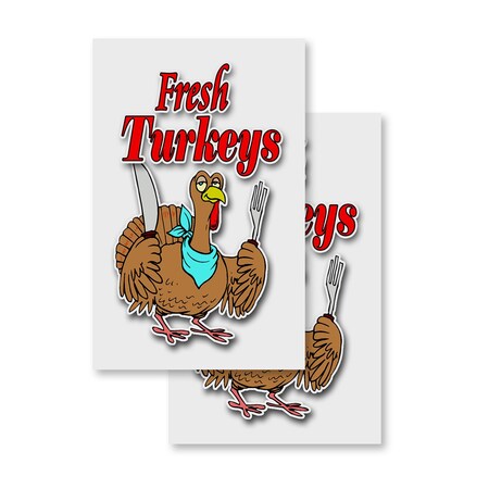 Signmission Fresh Turkeys, Vinyl Decals Only 24 Inch x 36 Inch, Vinyl Decal, 2PK DSB-2436-2PACK-Fresh Turkeys