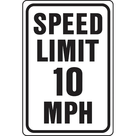 Hy-Ko HY-KO HW-10 Traffic Sign, Rectangular, SPEED LIMIT 10, Black Legend, White Background HW-10