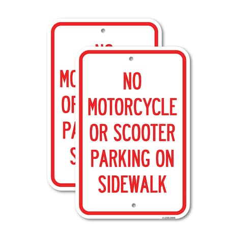 Signmission No Motorcycle or Scooter Parking on Sidewalk, 12'' X 18'' 2 Signs, Heavy Gauge Aluminum, 2PK A-1218-2PACK-23840