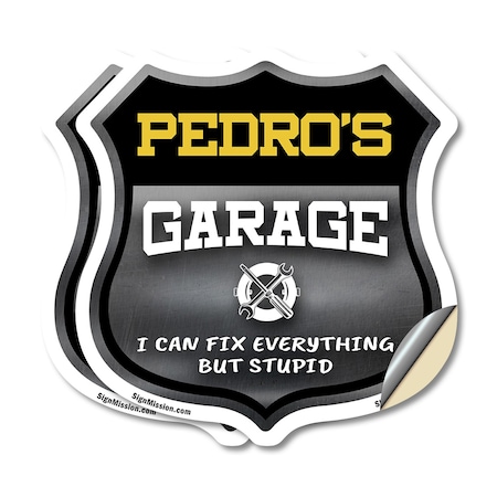 Signmission Pedro's Garage I Can Fix Everything But Stupid, 4 inch X 4 inch, Vinyl Decal, 2PK SHI-D-2PACK-4-490-PEDRO