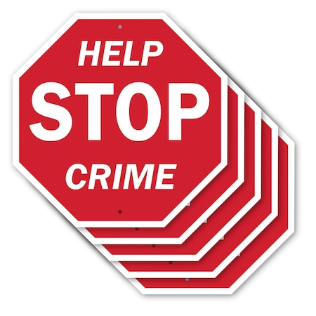 Signmission Help Stop Crime, 10 inch X 10 inch, Aluminum Metal Signs, 5PK OC-A-5Pack-10-72