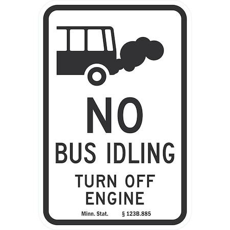 Lyle No Bus Idling, Turn Off Engine, Minn. Stat. 123B.885, 12x18, Diamond Grade, White G-2859-DG_12x18