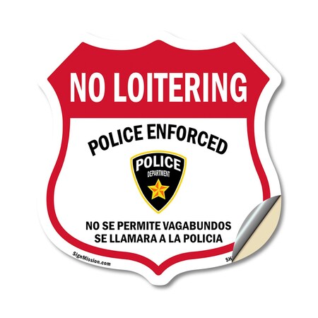 Signmission Bilingual No Loitering Shield Sign Polic, 18 Inch X 18 Inch, Vinyl Decal SHI-D-18-365
