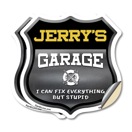 Signmission Jerry's Garage I Can Fix Everything But Stupid, 18 inch X 18 inch, Vinyl Decal, 2PK SHI-D-2PACK-18-490-JERRY