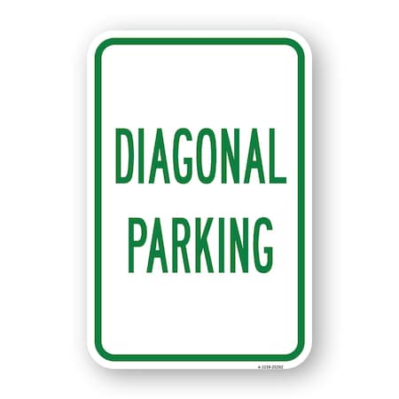 Signmission Diagonal Parking, Heavy-Gauge Aluminum Rust Proof Parking Sign, 18" x 24", A-1824-25262 A-1824-25262