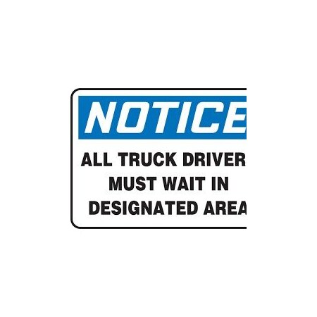 Accuform OSHA NOTICE SAFETY SIGN ALL TRUCK MVHR850XT MVHR850XT
