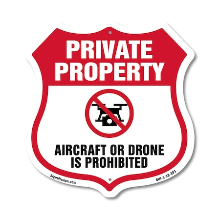 Signmission No Drone Shield Sign Aircraft Or Drone I, 12 Inch X 12 Inch, Aluminum Metal Sign SHI-A-12-391