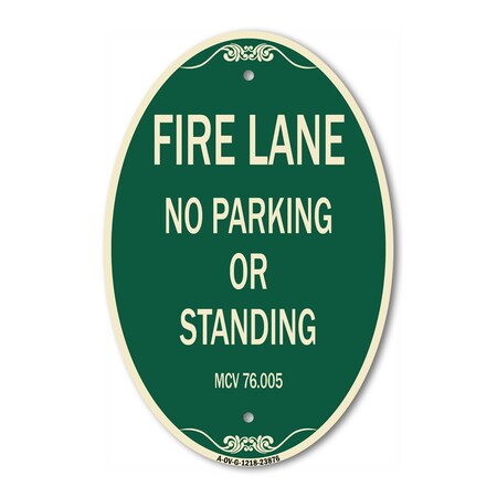 Signmission Michigan Fire Lane No Parking or Standing, 12 In X 18 In Architectural Oval, Heavy Gauge Aluminum A-OV-G-1218-23876