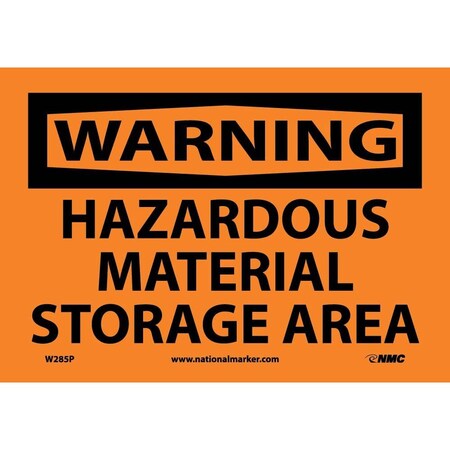 Nmc Warning Hazardous Material Storage Area Sign, W285P W285P