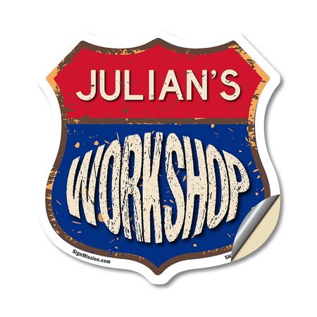 Signmission Julian's Workshop, 18 Inch X 18 Inch, Vinyl Decal SHI-D-18-489-JULIAN