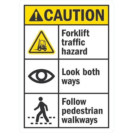 Lyle Forklift Traffic Hazard, Look Both Ways, Follow, 10x14, Non-Reflective, White G-1366-PL_10x14