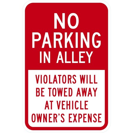 Lyle No Parking in Alley, 12x18, High Intensity Prismatic, White G-4183-HI_12x18