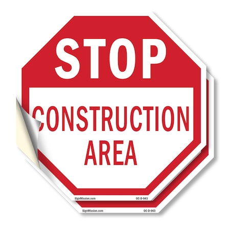 Signmission Stop Construction Area, 4 inch X 4 inch, Vinyl Decal, 2PK OC-D-2PACK-4-43