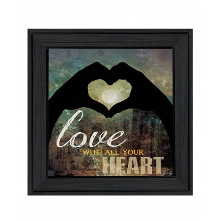 Homeroots Love with all Your Heart 4 Black Framed Print Wall Art 407775