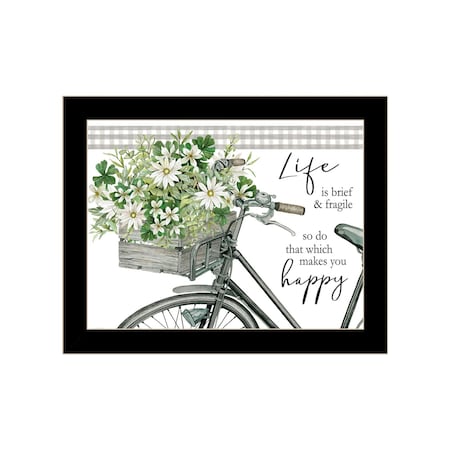 Homeroots DO THAT WHICH MAKES YOU HAPPY Black Framed Print Wall Art 529739