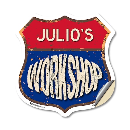 Signmission Julio's Workshop, 18 Inch X 18 Inch, Vinyl Decal SHI-D-18-489-JULIO