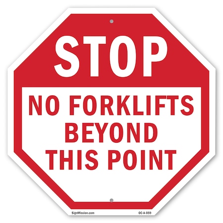 Signmission Stop No Forklifts Beyond This Point, 10 Inch X 10 Inch, Plastic Sign OC-P-10-59
