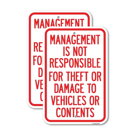 Signmission Management Is Not Responsible for Theft or Damage to Ve, 18'' X 24'', Heavy Gauge Aluminum, 2PK A-1824-2PACK-23878