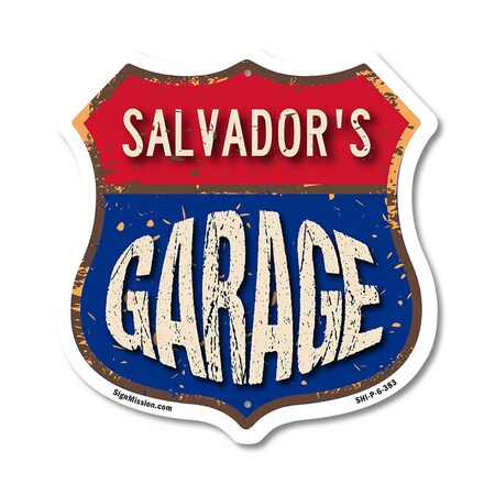 Signmission Salvador's Garage, 6 Inch X 6 Inch, Plastic Sign SHI-P-6-383-SALVADOR
