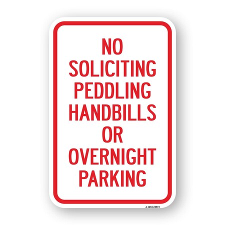 Signmission No Soliciting Peddling Handbills Or Overnight Park Aluminum, 18" x 24", A-1824-24973 A-1824-24973