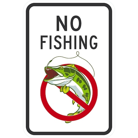 Lyle No Fishing (with graphic), 12x18, High Intensity Prismatic, White G-3986-HI_12x18