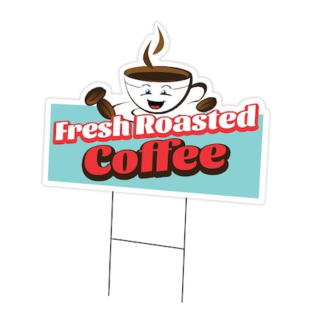 Signmission Fresh Roasted Coffee Die Cut Yard & Stake plastic window, 1216-Fresh Roasted Coffee C-DC-1216-DS-Fresh Roasted Coffee19